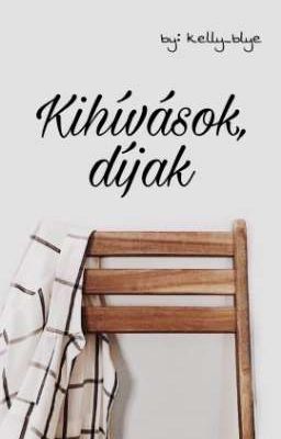 Kihívások/díjak