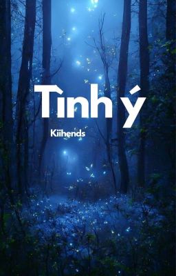 KiiHends | H+ |  Tình Ý