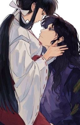 (Kikyo x Naraku) Có thể mãi là em - Kikyo II