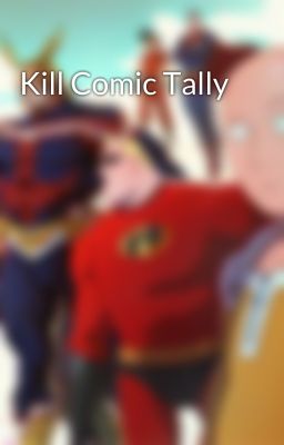 Kill Comic Tally
