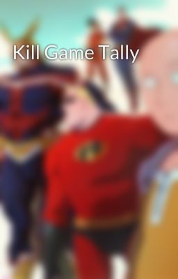 Kill Game Tally