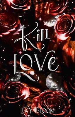 Kill Love