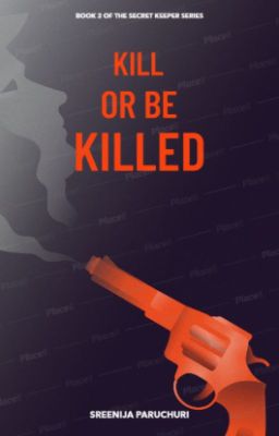 Kill Or Be Killed