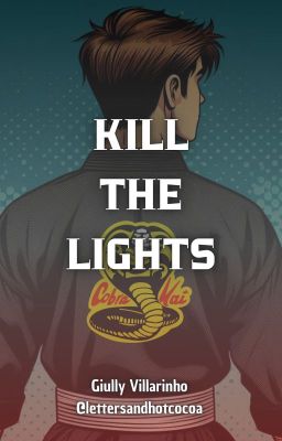 Kill The Lights (Cobra Kai S4)