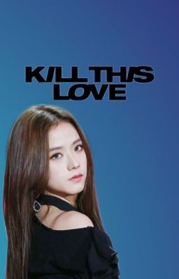 Kill this Love | Jisoo