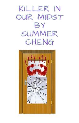 Killer in Our Midst by Summer Cheng