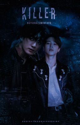 KiLLER || jikook