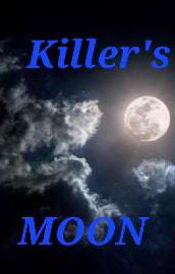 Killer's MOON