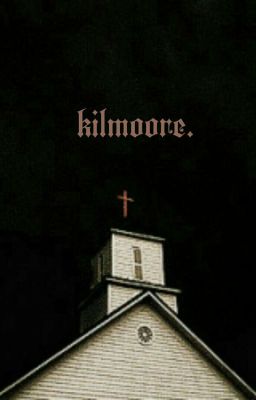 KILMOORE ! ᵗᵒʷⁿ ˡᵒᶜᵃᵗⁱᵒⁿˢ