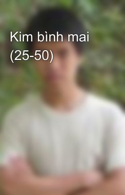 Kim bình mai (25-50)