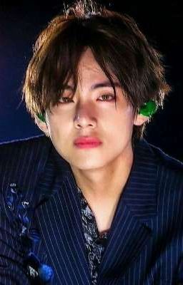 [Kim Taehyung ] ĐỪNG ĐI, TÔI SẼ YÊU EM THẬT ẤM ÁP 