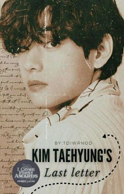 Kim Taehyung's last letter