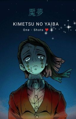 Kimetsu no Yaiba X Reader - One Shots