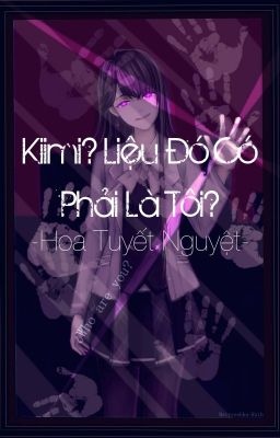 Kimi? Liệu Đó Có Phải Là Tôi?