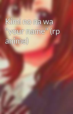 Kimi no na wa 