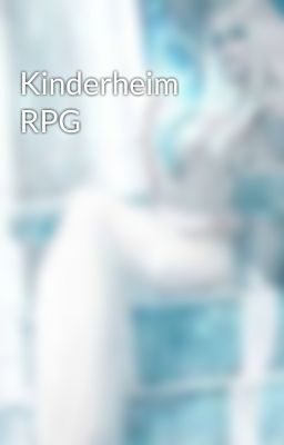 Kinderheim RPG