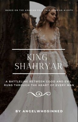 King Shahryar •coming soon•