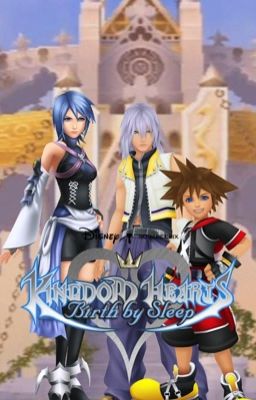 Kingdom Hearts AU - Birth by Sleep