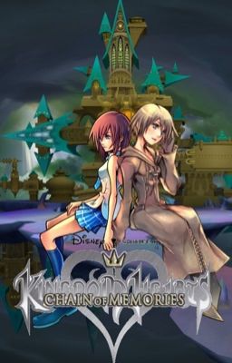 Kingdom Hearts AU - Chain of Memories