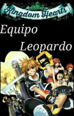 Kingdom Hearts: Equipo Leopardo