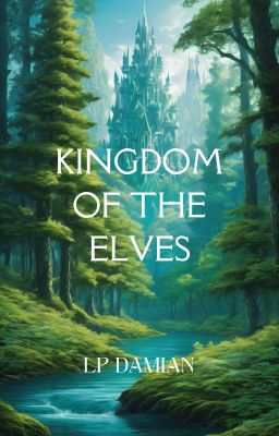 KINGDOM OF THE ELVES