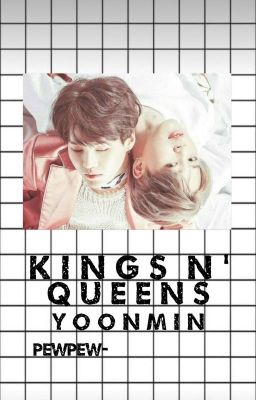 Kings n' Queens 💫a yoonmin story 💫