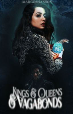 Kings & Queens & Vagabonds | The Darkling