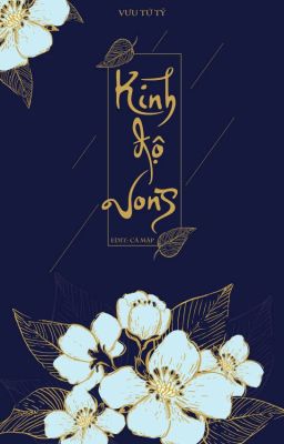 Kinh độ vong - Vưu Tứ Tỷ