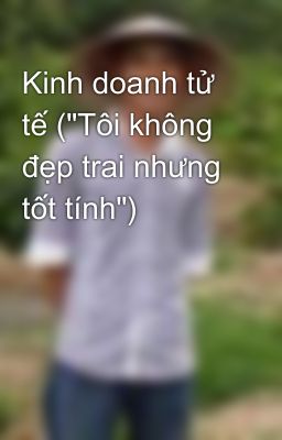 Kinh doanh tử tế (