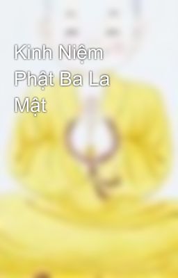 Kinh Niệm Phật Ba La Mật