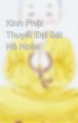 Kinh Phật Thuyết Đại Bát Nê Hoàn