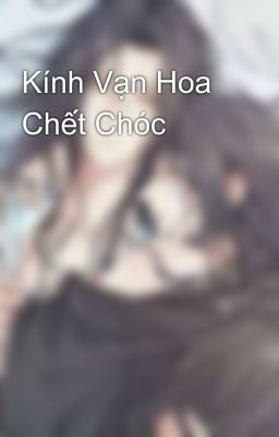 Kính Vạn Hoa Chết Chóc