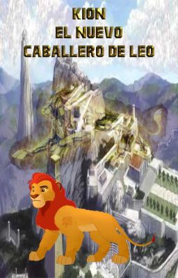 Kion, el nuevo caballero de leo