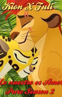 Kion X Fuli Lo Nuestro es Amor Puro Season 2