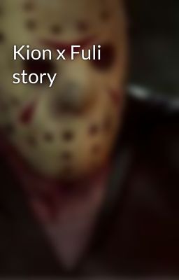 Kion x Fuli story