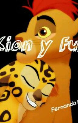 Kion y Fuly [TERMINADA]