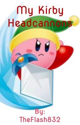 Kirby Headcannons