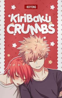 KiriBaku crumbs! 