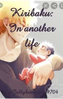 Kiribaku: In another life (Abgeschlossen)