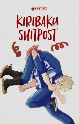 KiriBaku || Shitpost