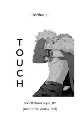 kiribaku | touch