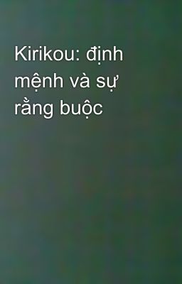 Kirikou: định mệnh và sự rằng buộc