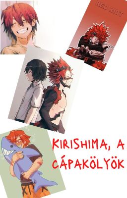 Kirishima, a szelíd cápakölyök