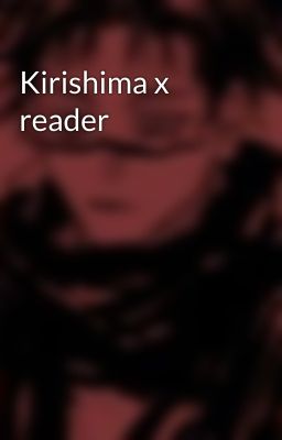 Kirishima x reader