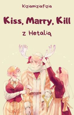 Kiss, Marry, Kill z Hetalią