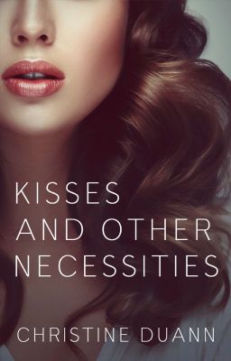 Kisses and Other Necessities