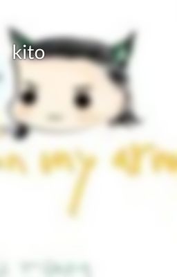 kito