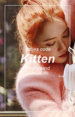 Kitten [SoShley] - Ladies code