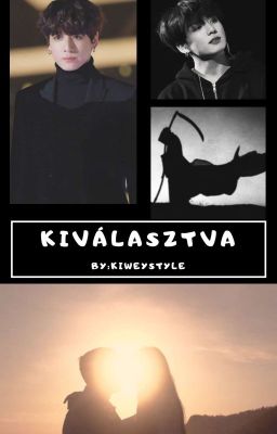 Kiválasztva [Jungkook ff.] - Befejezett