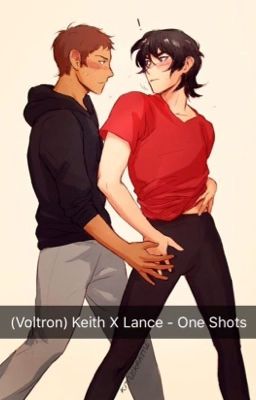 [ Klance ] One Shots- (Voltron: Legendary defenders)